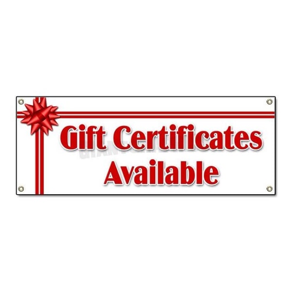 Signmission GIFT CERTIFICATES AVAILABLE BANNER SIGN signs holiday birthday cards B-72 Gift Certificates - main